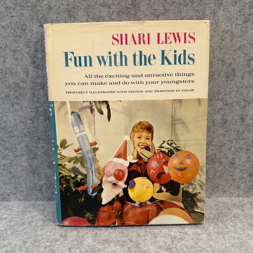 Vintage 1960 Hardcover - Fun with the Kids by Shari Lewis